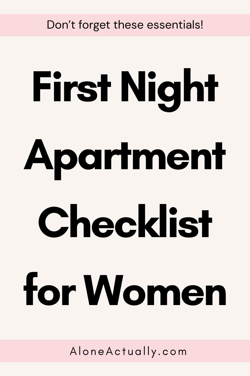 First Night Apartment Checklist for Women (Don’t Forget These Essentials!)