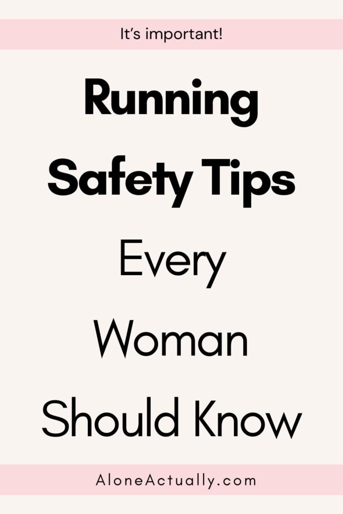 Running Safety Tips for Woman Pin